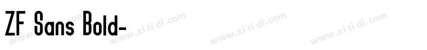 ZF Sans Bold字体转换